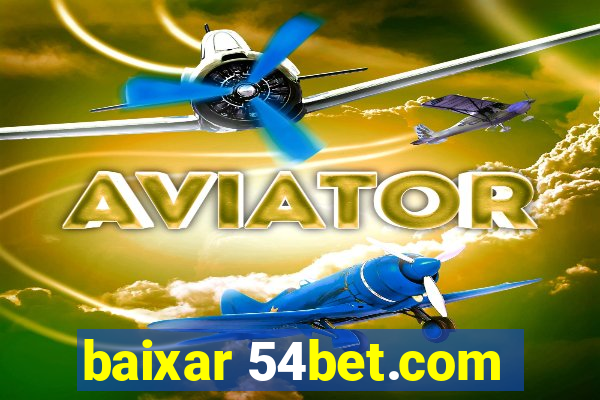 baixar 54bet.com